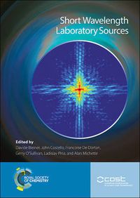 Cover image for Short Wavelength Laboratory Sources: Principles and Practices