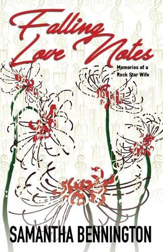 Cover image for Falling Love Notes: Memories of a Rock Star Wife