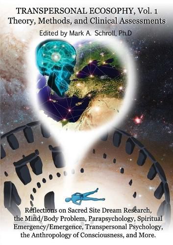 Cover image for Transpersonal Ecosophy, Vol. 1: Theory, Methods and Clinical Assessments