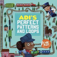 Cover image for Adi's Perfect Patterns and Loops