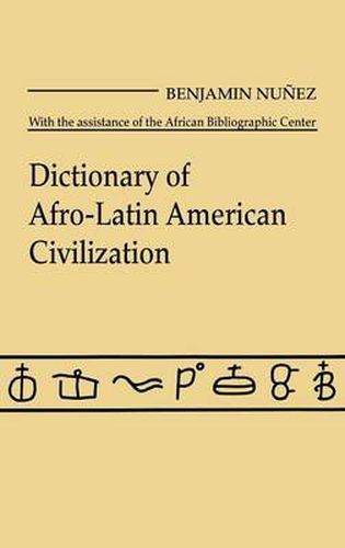 Cover image for Dictionary of Afro-Latin American Civilization