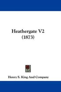 Cover image for Heathergate V2 (1873)
