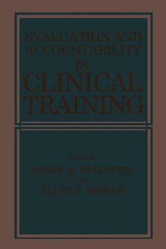 Cover image for Evaluation and Accountability in Clinical Training