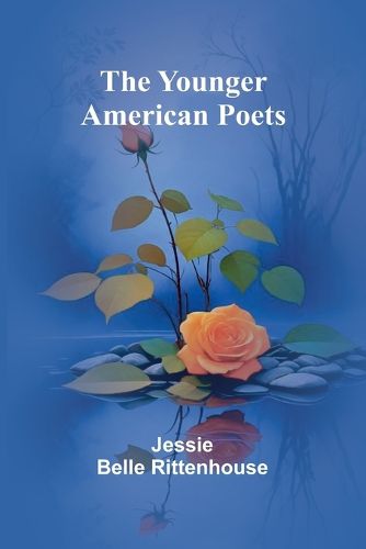 The Younger American Poets