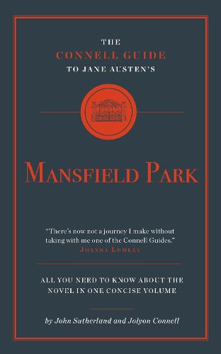 Cover image for The Connell Guide to Jane Austen's Mansfield Park