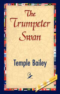 Cover image for The Trumpeter Swan