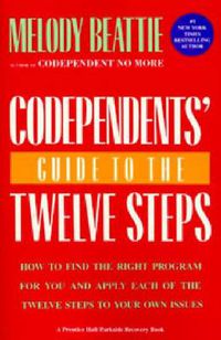 Cover image for Codependent's Guide to the Twelve Steps