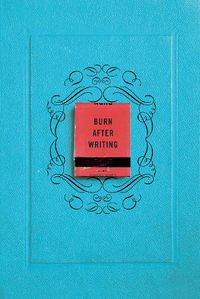 Cover image for Burn After Writing
