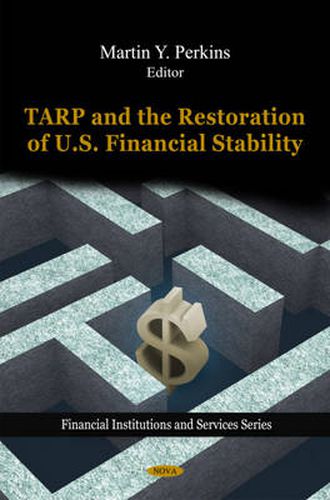 Cover image for TARP & the Restoration of U.S. Financial Stability