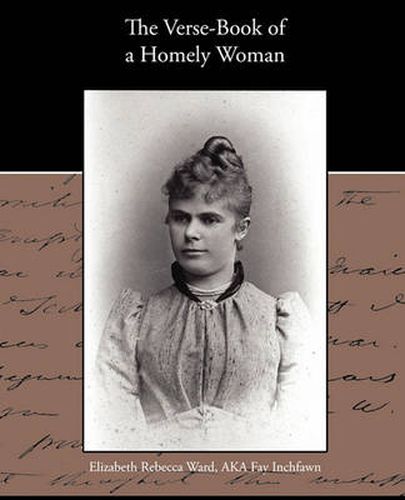 Cover image for The Verse-Book Of A Homely Woman