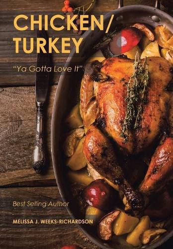 Cover image for Chicken/Turkey: Ya Gotta Love It