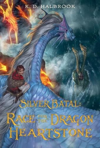 Cover image for Silver Batal: Race for the Dragon Heartstone