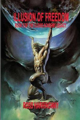 Cover image for Illusion of Freedom