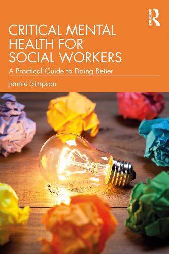Cover image for Critical Mental Health for Social Workers