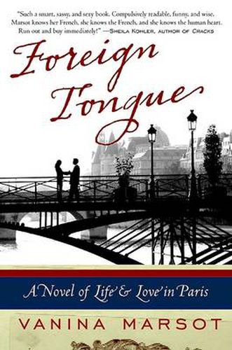 Cover image for Foreign Tongue: A Novel of Life and Love in Paris