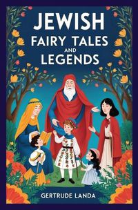 Cover image for Jewish Fairy Tales and Legends