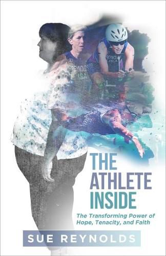 Cover image for The Athlete Inside: The Transforming Power of Hope, Tenacity, and Faith