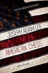 Cover image for American Chess: Poems: 2014-2016