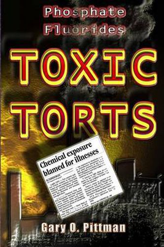 Cover image for Phosphate Fluorides Toxic Torts