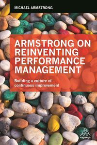 Cover image for Armstrong on Reinventing Performance Management: Building a Culture of Continuous Improvement