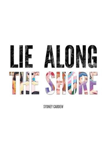 Cover image for Lie Along the Shore