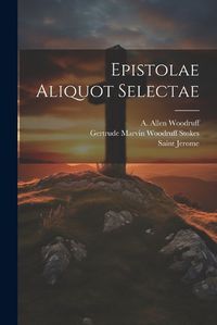 Cover image for Epistolae Aliquot Selectae