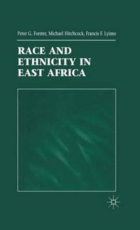 Cover image for Race and Ethnicity in East Africa