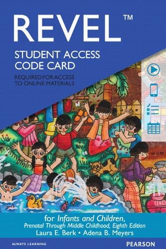 Cover image for Revel for Infants and Children: Prenatal Through Middle Childhood -- Access Card