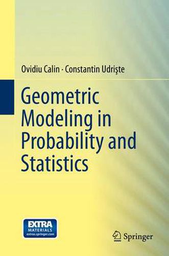 Cover image for Geometric Modeling in Probability and Statistics