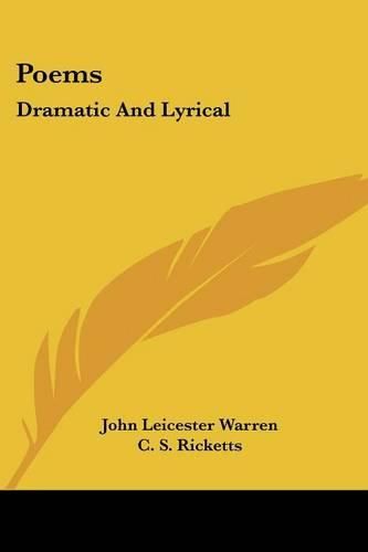 Cover image for Poems: Dramatic and Lyrical