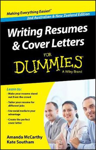 Writing Resumes and Cover Letters for Dummies, Second Australian & New Zealand Edition