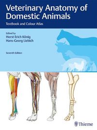 Cover image for Veterinary Anatomy of Domestic Animals: Textbook and Colour Atlas