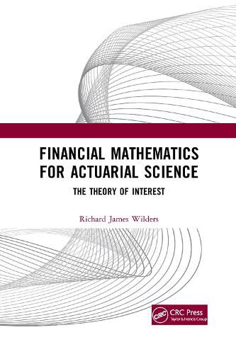 Cover image for Financial Mathematics For Actuarial Science: The Theory of Interest