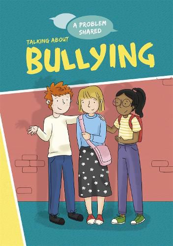 Cover image for A Problem Shared: Talking About Bullying