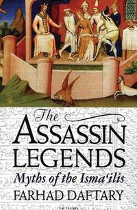 Cover image for The Assassin Legends: Myths of the Isma'ilis