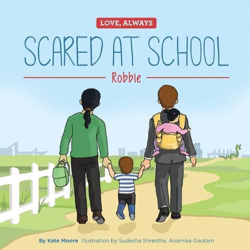 Cover image for Scared at School: Robbie