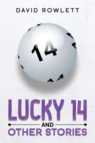 Cover image for Lucky 14 and Other Stories