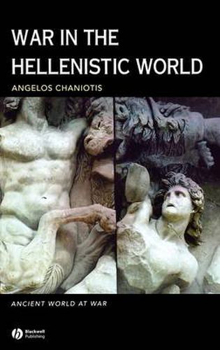 Cover image for War in the Hellenistic World: A Social and Cultural History