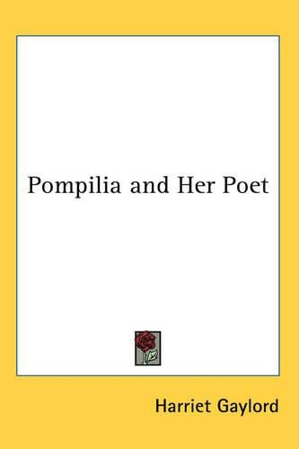 Cover image for Pompilia and Her Poet