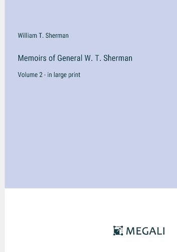 Cover image for Memoirs of General W. T. Sherman