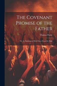 Cover image for The Covenant Promise of the Father