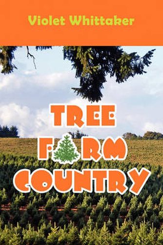 Cover image for Tree Farm Country