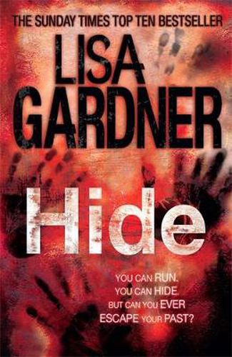 Cover image for Hide (Detective D.D. Warren 2): The heart-stopping thriller from the bestselling author of BEFORE SHE DISAPPEARED