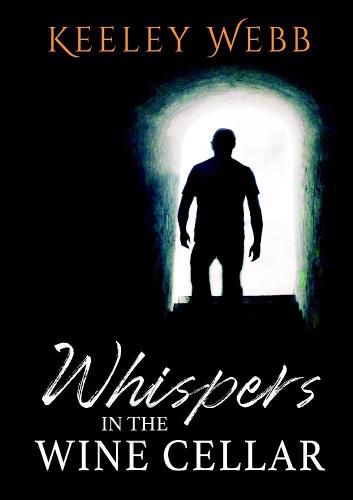 Cover image for Whispers in the Wine Cellar