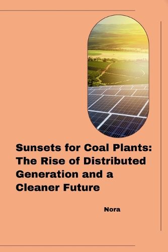 Cover image for Sunsets for Coal Plants