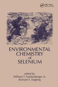 Cover image for Environmental Chemistry of Selenium