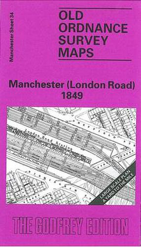 Manchester (London Road) 1849: Manchester Sheet 34