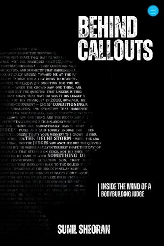 Cover image for Behind Callouts: Inside the Mind of a Bodybuilding Judge