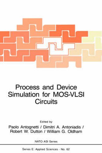 Cover image for Process and Device Simulation for MOS-VLSI Circuits