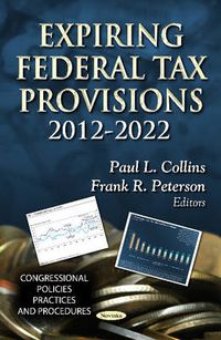 Cover image for Expiring Federal Tax Provisions 2012-2022